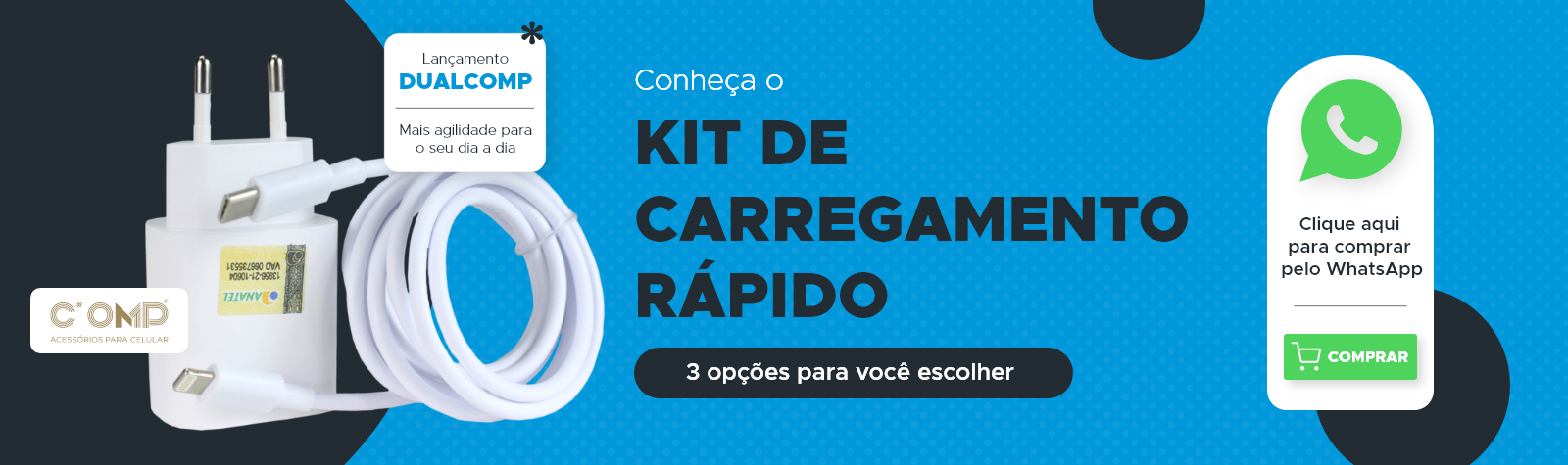Kit de Carregamento Rápido